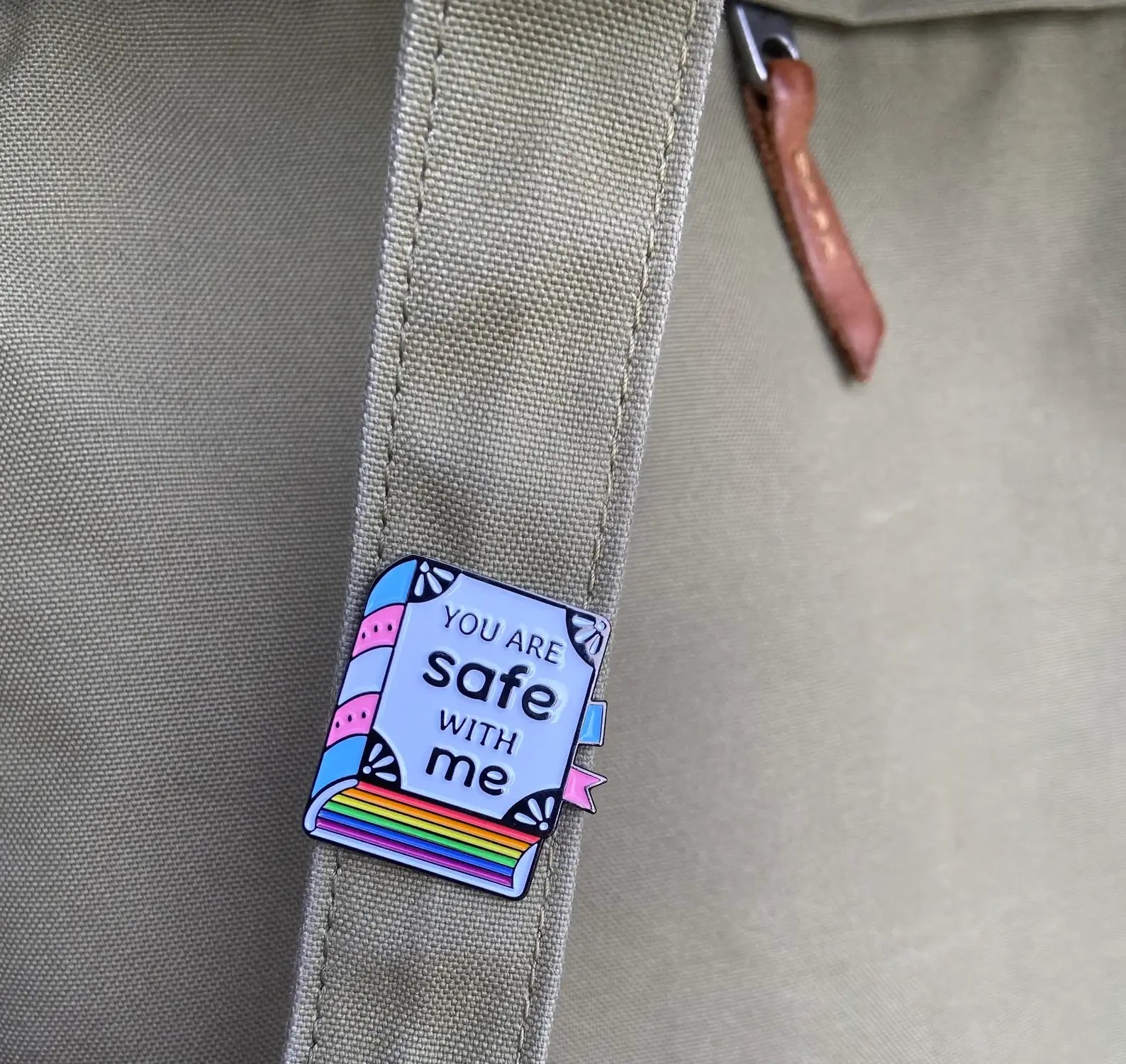 You are safe with me  Enamel Pin