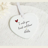 I Wish You Lived Next Door Ceramic Heart Ornament
