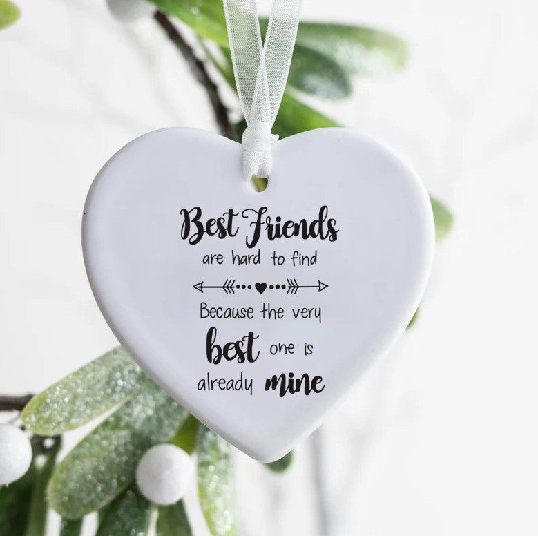 Best Friend Are Hard To Find Ornament