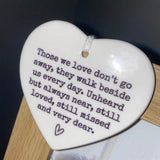 Those we love don't go away ornament